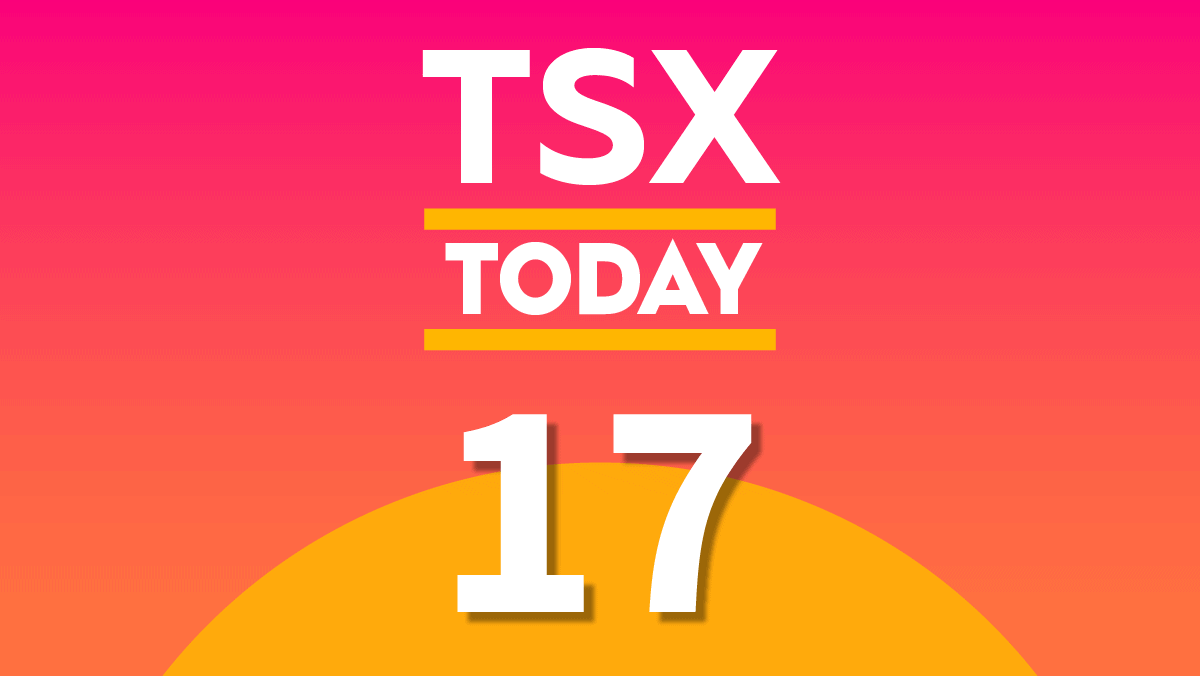 TSX Today: What to Watch for in Stocks on Monday, August 17