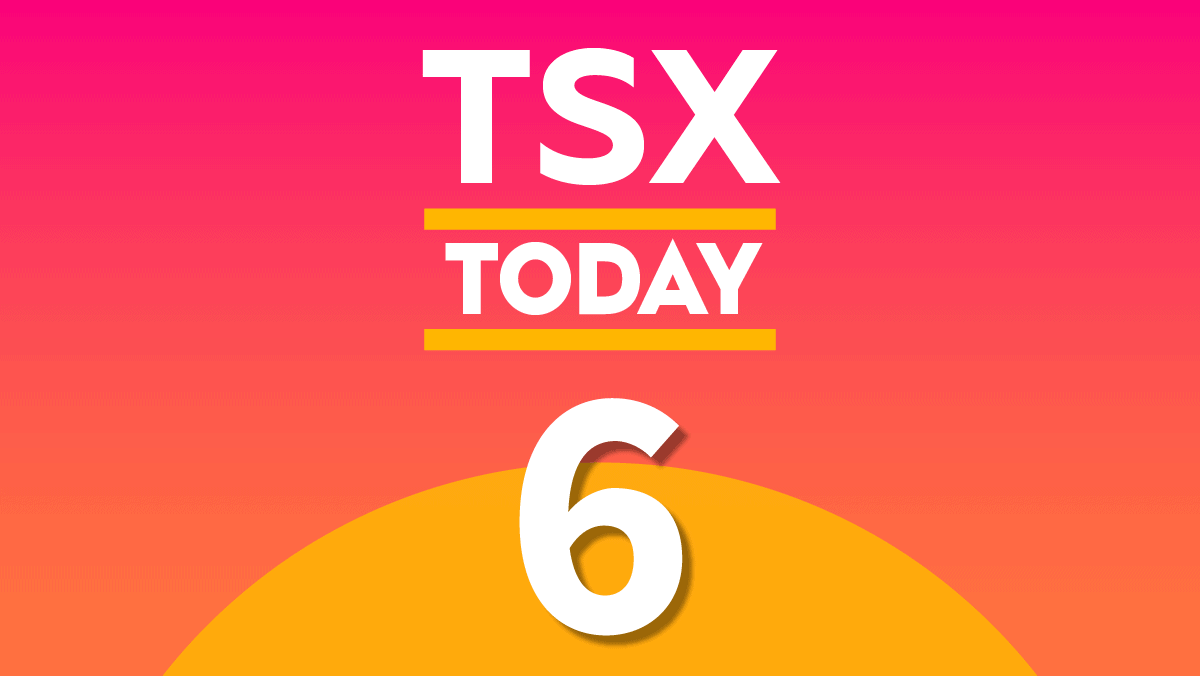 TSX Today: What to Watch for in Stocks on Thursday, August 6